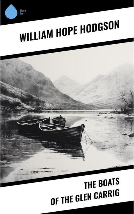 Produktbild The Boats of the Glen Carrig (William Hope Hodgson, 2023)