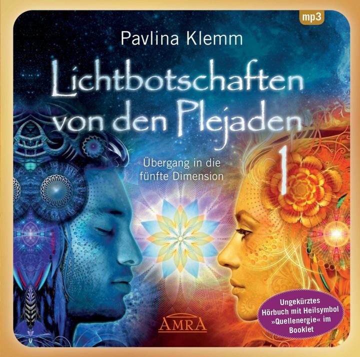 Produktbild Lichtbotschaften von den Plejaden Band 1 (Ungekürzte Lesung und Heilsymbol "Quellene (Pavlina Klemm, Christina Einbock, Deutsch)