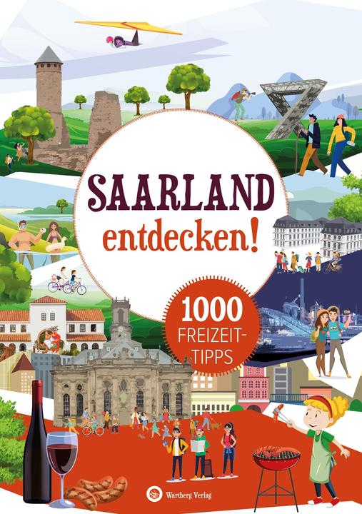 Immagine prodotto Saarland entdecken! 1000 Freizeittipps (Tedesco, Günther Klahm, 2023)