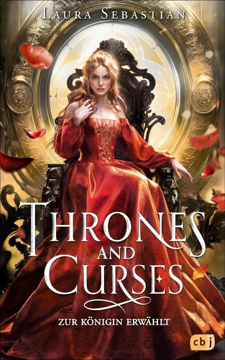 Image du produit Thrones and Curses - Zur Königin erwählt (Allemand, Laura Sebastian, 2025)