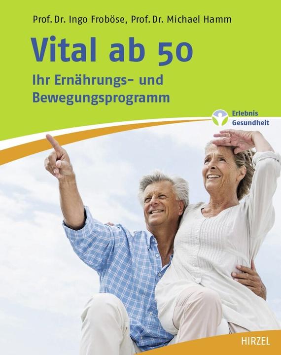 Produktbild Vital ab 50 (Deutsch, Ingo Froböse, Michael Hamm, 2017)