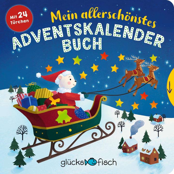 Produktbild Glücksfisch: Mein allerschönstes Adventskalenderbuch