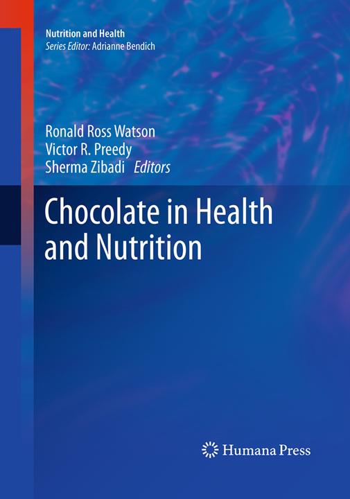 Actual product image Chocolate in Health and Nutrition (Sherma Zibadi, Ronald Ross Watson, Victor R Preedy, 2016)