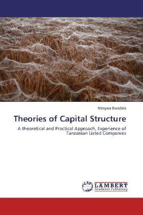 Produktbild Theories of Capital Structure (Deutsch, Ntogwa Bundala, 2012)