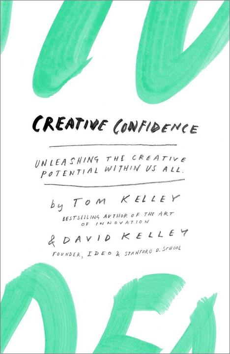 Produktbild Creative Confidence (Englisch, Kelley David, 2013)