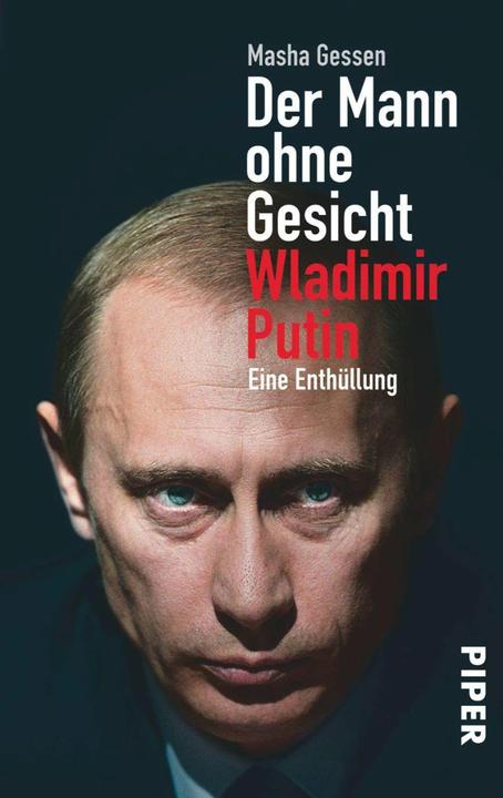 Produktbild Der Mann ohne Gesicht Wladimir Putin (Deutsch, Masha Gessen, 2013)