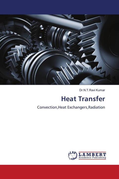 Image du produit Heat Transfer (Allemand, Dr.N.T.Ravi Kumar, 2021)