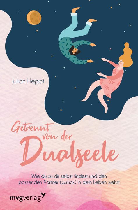 Produktbild Getrennt von der Dualseele (Deutsch, Julian Heppt, 2019)