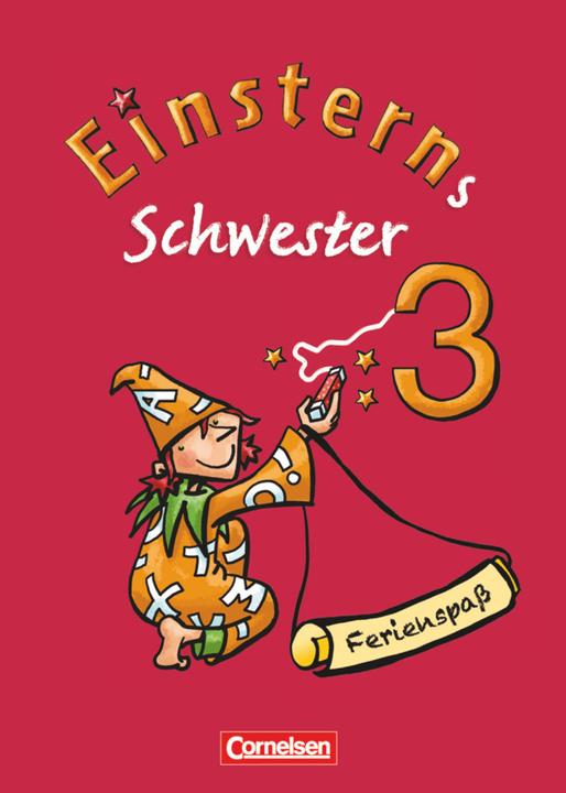 Immagine prodotto Einsterns Schwester 3. Schuljahr. Ferienspass mit Lola. Arbeitsheft (Tedesco, Roland Bauer, Jutta Maurach, 2011)