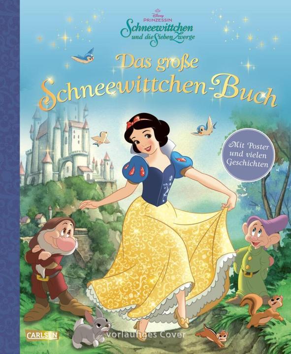 Produktbild Das grosse Schneewittchen-Buch - mit beigelegtem Poster (Deutsch, Walt Disney, 2025)