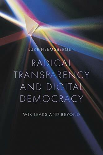 Immagine prodotto Radical transparency and digital democracy (Inglese, Luke Heemsbergen, 2025)