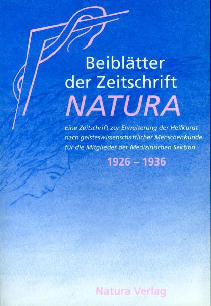 Actual product image Beiblätter der Zeitschrift Natura (German, Publishing house at the Goetheanum, 2000)