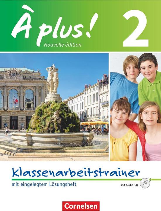 Image du produit À plus!, Nouvelle édition, Band 2, Klassenarbeitstrainer mit Lösungen und Audio-CD (Allemand, Hanno Werry, Erik Wagner, Jérôme Remuhs, 2014)