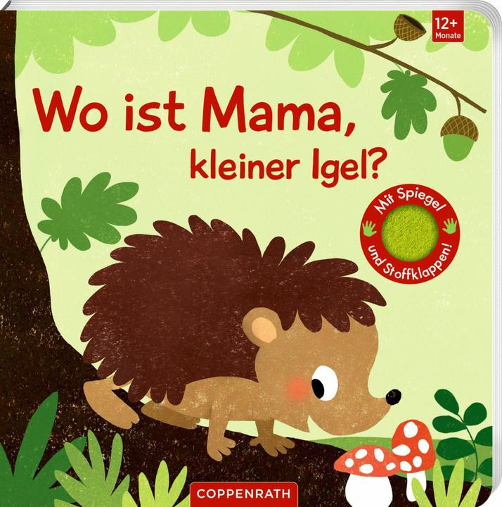 Produktbild Wo ist Mama, kleiner Igel? (Deutsch)