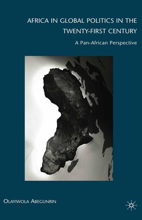 Actual product image Africa in Global Politics in the Twenty-First Century (Olayiwola Abegunrin, 2009)