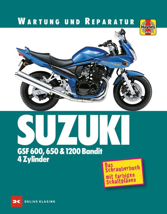 Produktbild Suzuki GSF 600, 650 & 1200 Bandit - 4 Zylinder (Deutsch, Phil Mather, Matthew Coombs, 2017)