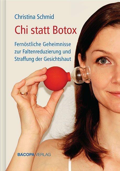 Image du produit Chi statt Botox (Allemand, Christina Schmid, 2014)