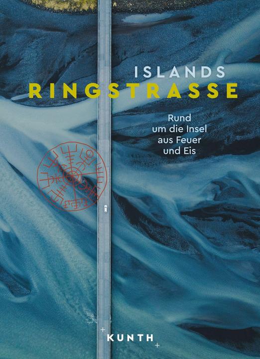 Actual product image Bildband Islands Ringstrasse (German, Jutta M. Ingala, Randolf Leyk, Susanne Lipps, Andrea Lammert, Dr Christian Nowak, 2024)