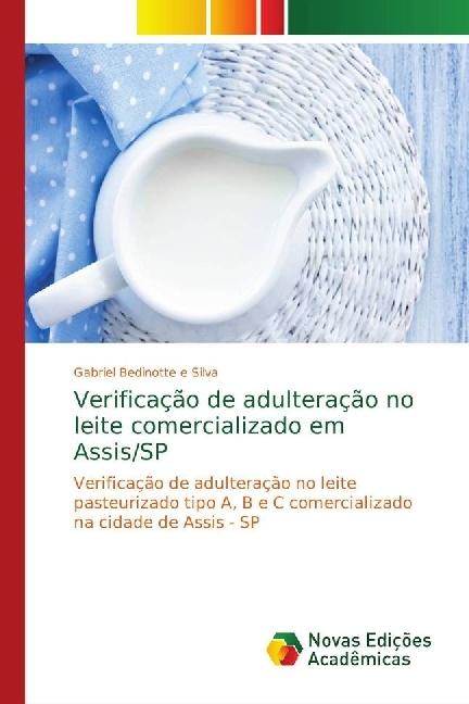 Produktbild Verificação de adulteração no leite comercializado em Assis/SP (Gabriel Bedinotte e Silva, 2018)