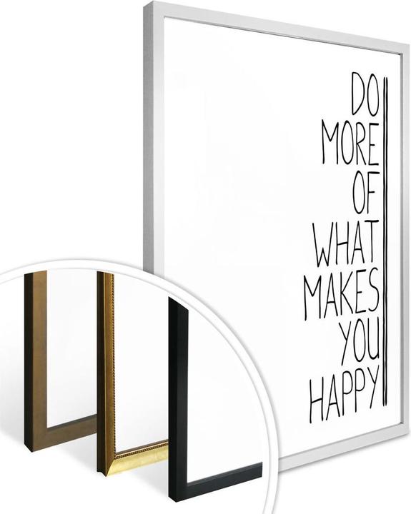Produktbild Trenddeko Do more of what makes you happy (24 x 30 cm)