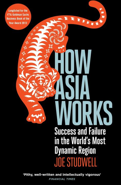 Produktbild How Asia Works (Englisch, Joe Studwell, 2014)