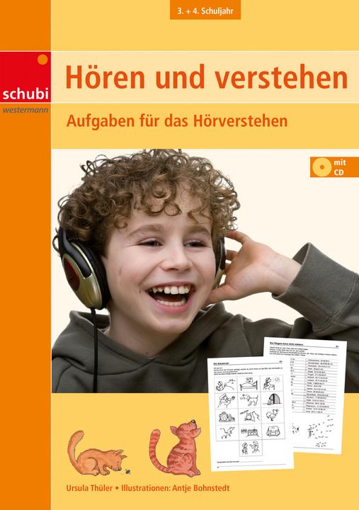 Hören und Verstehen (3./4. Klasse) Hören und Verstehen (Deutsch, Ursula Thüler, 2009)