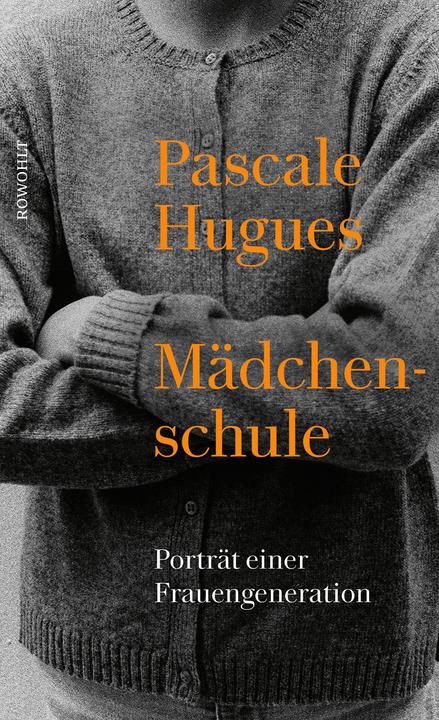 Image du produit École de filles (Allemand, Pascale Hugues, 2021)