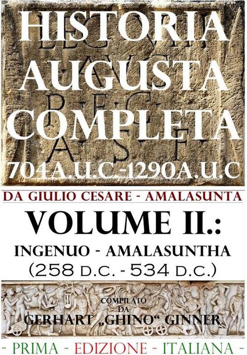 Produktbild HISTORIA AUGUSTA COMPLETA Volume II. (Gerhard Ginner, 2016)