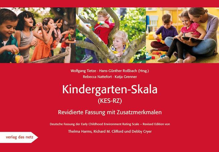 Image du produit Kindergarten-Skala (KES-RZ) (Allemand, Katja Grenner, Wolfgang Tietze, Rebecca Nattefort, Hans-Günther Rossbach, 2017)