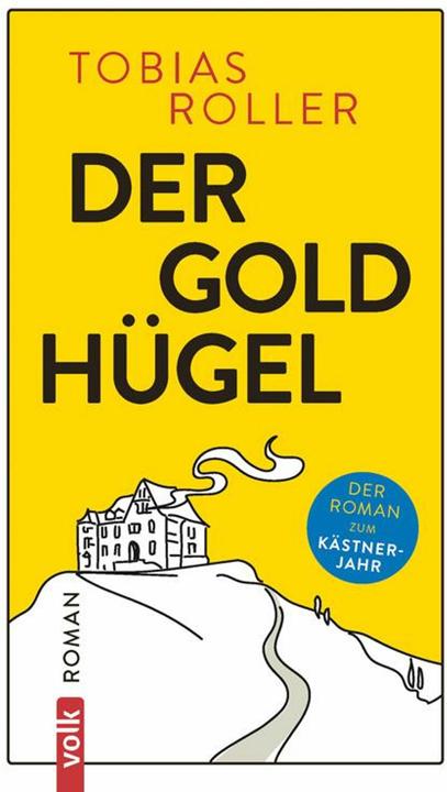 Actual product image Der Goldhügel (German, Tobias Roller, 2024)
