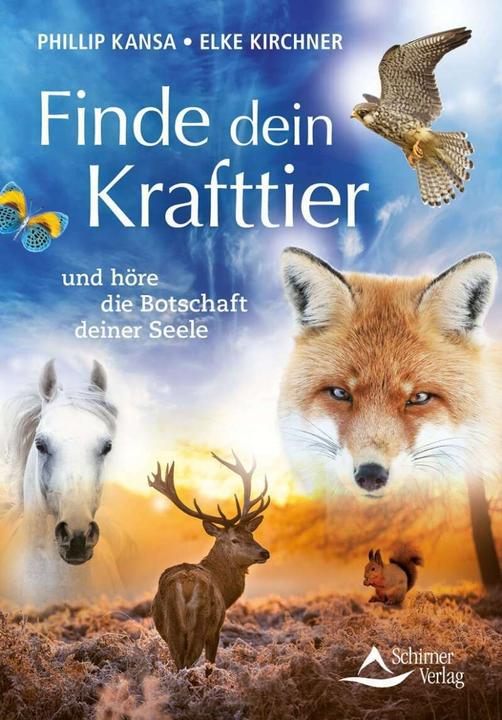 Produktbild Finde dein Krafttier (Deutsch, Elke Kirchner, Phillip Kansa, 2018)