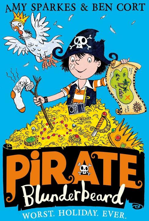 Produktbild Piratesque Blunderbeard: Worst. Holiday. Ever. (Englisch, Amy Sparkes, Ben Cort, 2017)