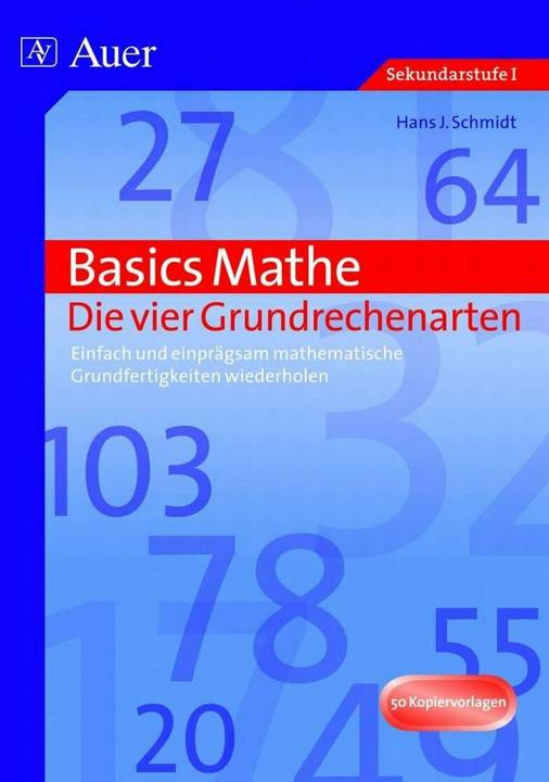 Image du produit Basics Mathe: Die vier Grundrechenarten (Allemand, Hans J. Schmidt, 2019)