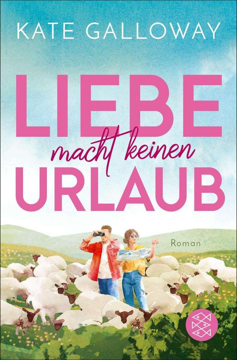 Produktbild Liebe macht keinen Urlaub (Deutsch, Kate Galloway, Heidi Lichtblau, Lene Kubis, 2024)