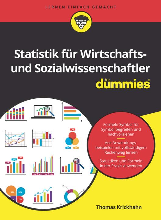 Produktbild Statistik für Wirtschafts- und Sozialwissenschaftler für Dummies (Deutsch, Thomas Krickhahn, 2019)