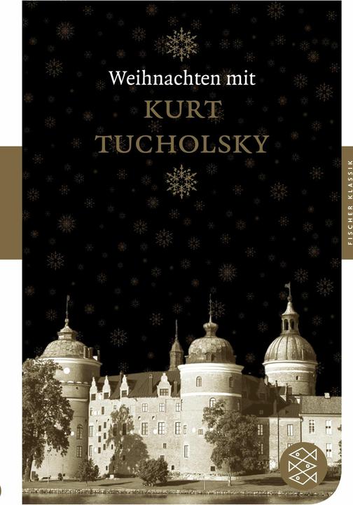 Produktbild Weihnachten mit Kurt Tucholsky (Deutsch, Kurt Tucholsky, 2010)