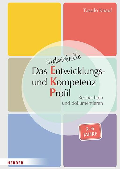 Immagine prodotto Das individuelle Entwicklungs- und Kompetenzprofil (EKP) für Kinder von 3-6 Jahren. Manual (Tedesco, Barbara Huber-Kramer, Manopola Tassilo, 2023)