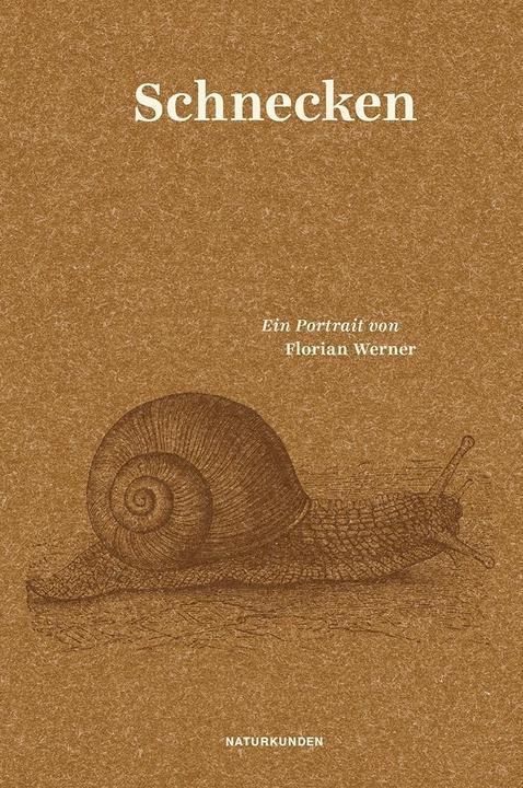 Produktbild Schnecken (Deutsch, Florian Werner, 2015)
