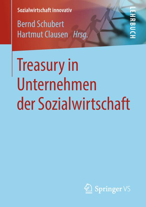 Immagine prodotto Treasury in Unternehmen der Sozialwirtschaft (Olandese, Bernd Schubert, Hartmut Clausen, 2018)