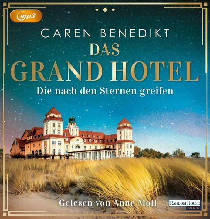 Produktbild Das Grand Hotel - Die nach den Sternen greifen (Caren Benedikt, Deutsch)