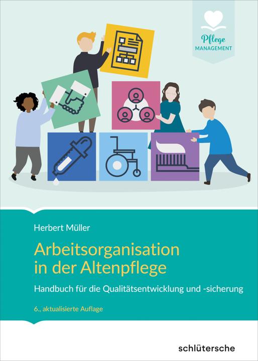 Actual product image Arbeitsorganisation in der Altenpflege (German, Herbert Mueller, 2020)