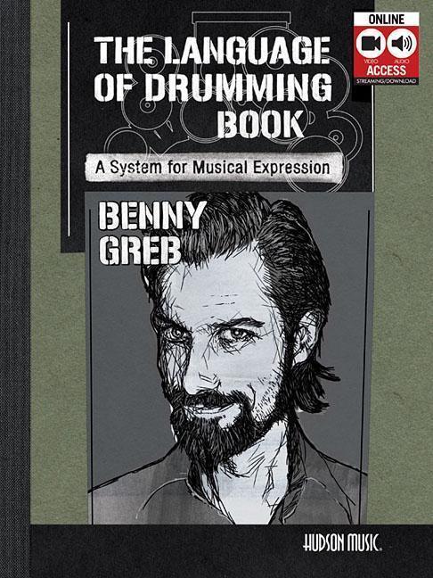 Benny Greb: The Language Of Drumming (Englisch, 2017)