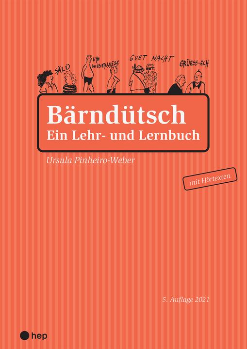 Actual product image Bärndütsch (Neuauflage) (German, Ursula Pinheiro-Weber, 2021)