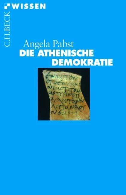 Image du produit Die athenische Demokratie (Allemand, Angela Pabst, 2010)