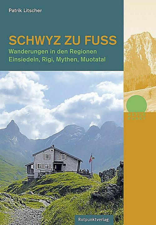 Image du produit Schwyz à pied (Allemand, Patrik Litscher, 2014)