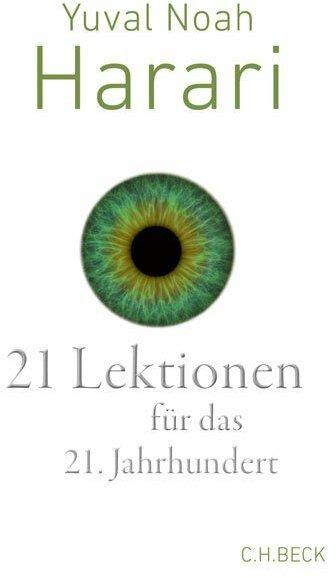 Actual product image 21 Lektionen für das 21. Jahrhundert (German, Yuval Noah Harari, 2018)