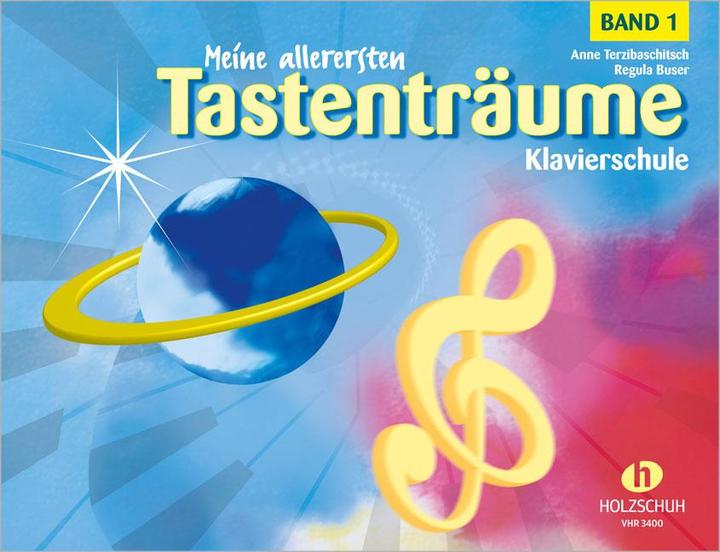 Produktbild Meine allerersten Tastenträume. Bd.1 (Deutsch, Anne Terzibaschitsch, 2000)