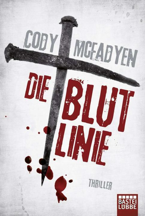 Produktbild Die Blutlinie (Deutsch, Cody Mcfadyen, 2008)