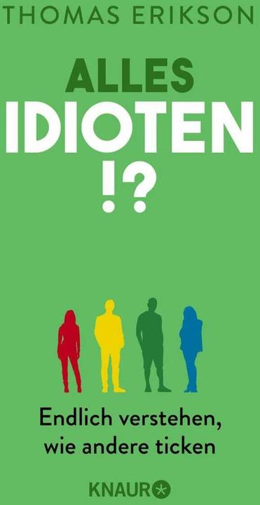 Produktbild Alles Idioten!? (Deutsch, Thomas Erikson, 2021)
