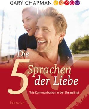 Produktbild Die fünf Sprachen der Liebe (Deutsch, Gary Chapman, 2003)